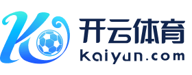 开yun体育官网入口登录app下载官方版下载 开yun体育app官网网页登录入口